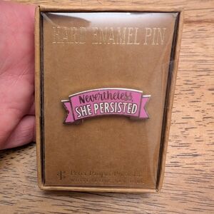 NIB! "Nevertheless She Persisted" Enamel Pin